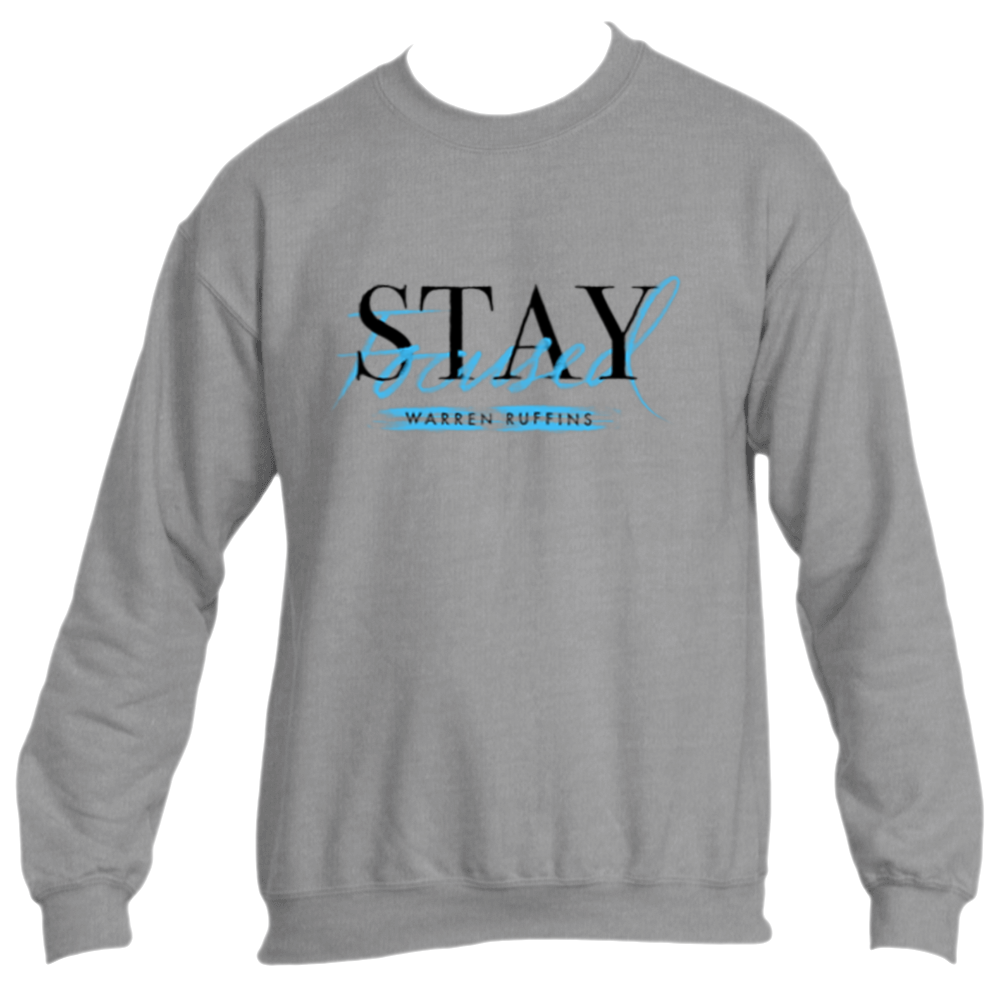 Stay Focused Warren Ruffins Sweatshirt